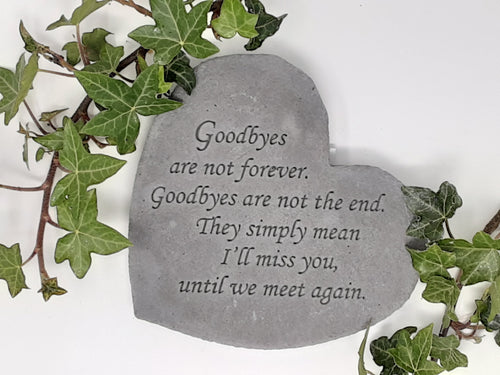 grave stone plaque - goodbyes are not forever....until we meet again