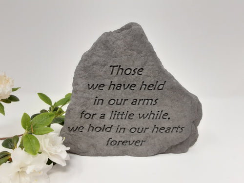 grave stone plaque - those we have held in our arms, hold in our hearts forever