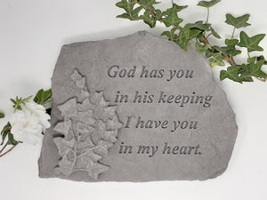 grave stone plaque - god gas you in his keeping  i have you in my heart