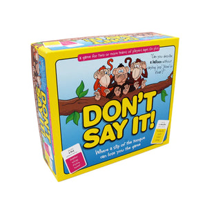 Don't Say It!